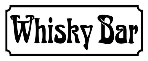Schild spruch whisky bar 27 - schild,