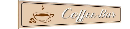 Holzschild 10x46 coffee bar - 10x46, cm