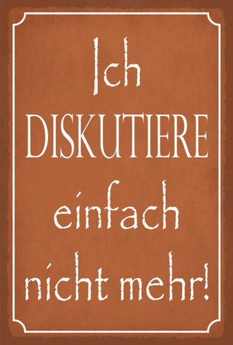 Blechschild 18x12 ich